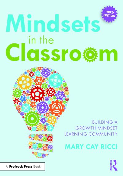 Cover for Mary Cay Ricci · Mindsets in the Classroom: Building a Growth Mindset Learning Community (Paperback Book) (2024)