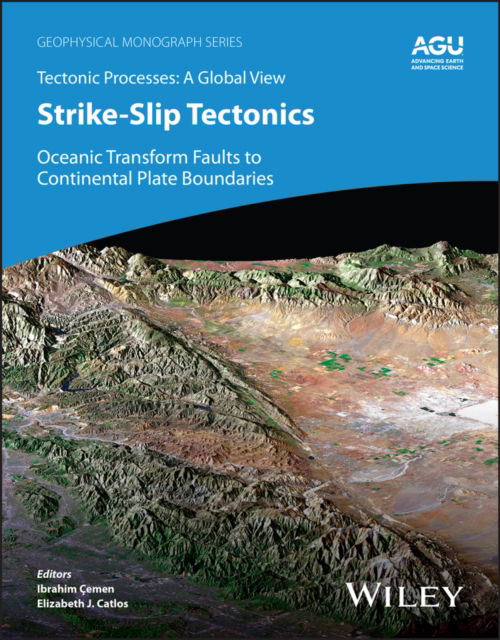 Cover for Cemen · Strike-Slip Tectonics: Oceanic Transform Faults to Continental Plate Boundaries - Geophysical Monograph Series (Hardcover Book) (2025)