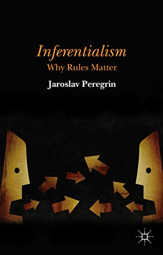 Cover for J. Peregrin · Inferentialism: Why Rules Matter (Hardcover Book) (2014)