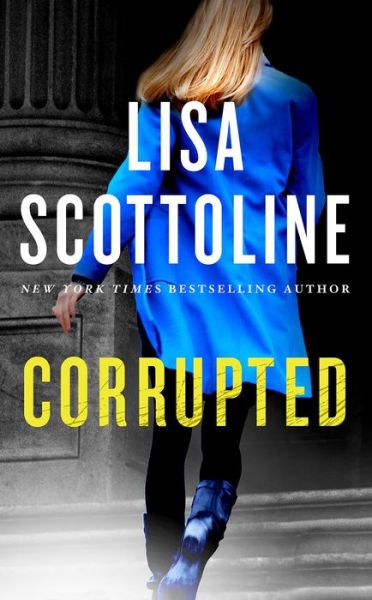 Cover for Lisa Scottoline · Corrupted - International Edition (Paperback Book) (2018)