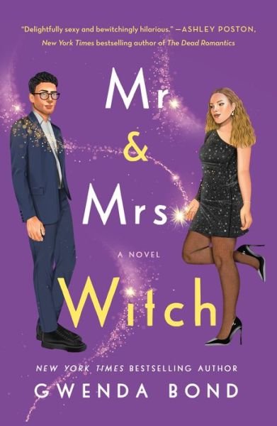 Cover for Gwenda Bond · Mr. &amp; Mrs. Witch: A Novel (Paperback Book) (2023)