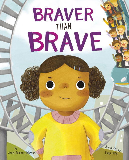 Cover for Janet Sumner Johnson · Braver Than Brave (Paperback Book) (2023)