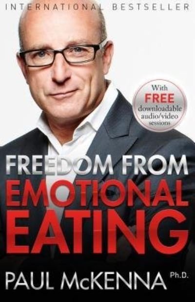 Cover for Paul McKenna · Freedom from Emotional Eating (Book) (2015)