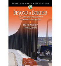 Cover for Peter Kivisto · Beyond a Border: The Causes and Consequences of Contemporary Immigration - Sociology for a New Century Series (Pocketbok) (2010)