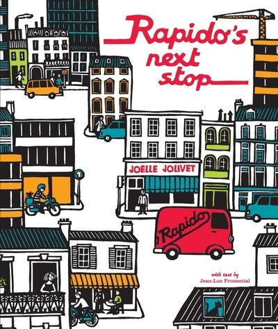 Cover for Jean-Luc Fromental · Rapido's Next Stop (Hardcover Book) (2012)