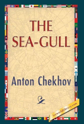 Cover for Anton Pavlovich Chekhov · The Sea-gull (Inbunden Bok) (2013)