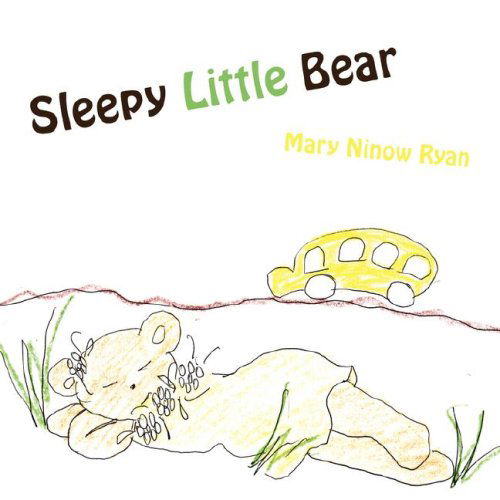 Cover for Mary Ryan · Sleepy Little Bear (Paperback Book) (2007)