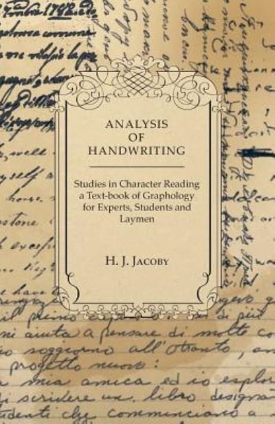 Cover for H J Jacoby · Analysis of Handwriting - an Introduction into Scientific Graphology (Paperback Book) (2011)