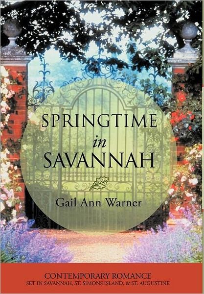Cover for Gail Ann Warner · Springtime in Savannah (Hardcover Book) (2012)