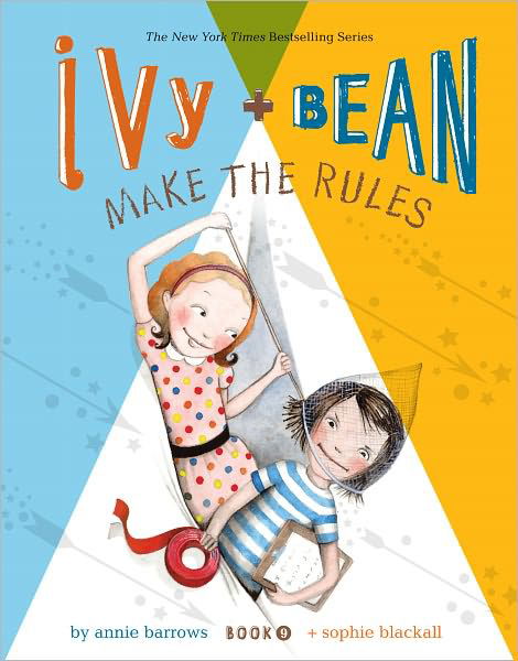 Cover for Annie Barrows · Ivy and Bean Make the Rules (Gebundenes Buch) (2012)