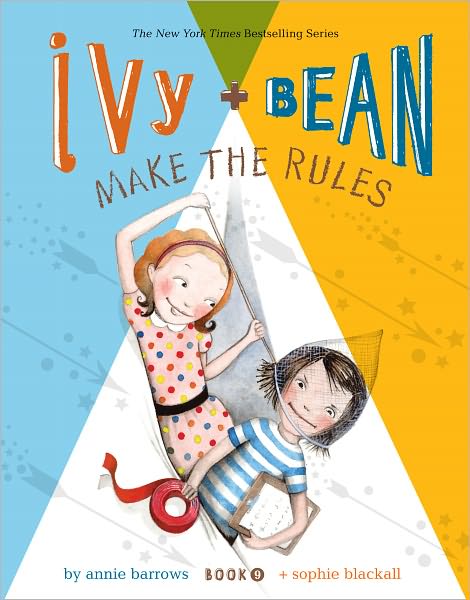 Cover for Annie Barrows · Ivy and Bean Make the Rules (Hardcover bog) (2012)