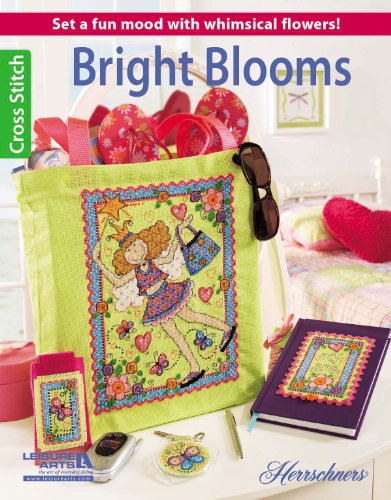 Bright Blooms - Inc. - Books - Leisure Arts, Inc. - 9781464714955 - April 1, 2014