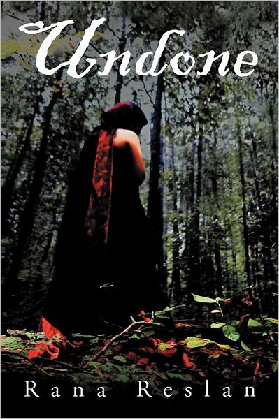 Cover for Rana Reslan · Undone (Paperback Bog) (2011)