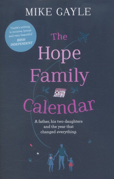 Cover for Mike Gayle · The Hope Family Calendar (Pocketbok) (2016)