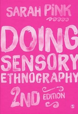Cover for Sarah Pink · Doing Sensory Ethnography (Hardcover Book) [2 Revised edition] (2015)