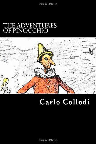 Cover for Carlo Collodi · The Adventures of Pinocchio (Paperback Book) (2012)