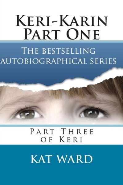 Cover for Kat Ward · Keri-karin Part One (Taschenbuch) (2012)