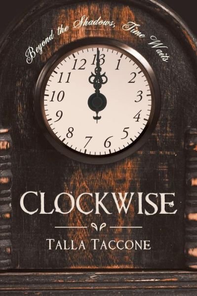 Cover for Talla Taccone · Clockwise (Paperback Book) (2015)
