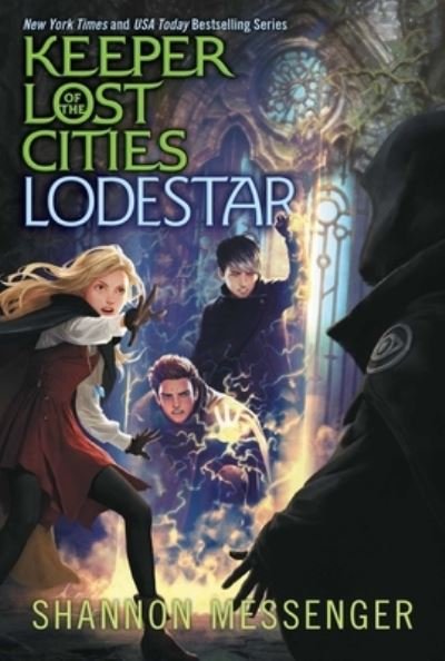 Cover for Shannon Messenger · Lodestar - Keeper of the Lost Cities (Hardcover Book) (2016)