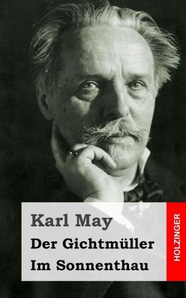 Cover for Karl May · Der Gichtmuller / Im Sonnenthau (Paperback Book) (2013)