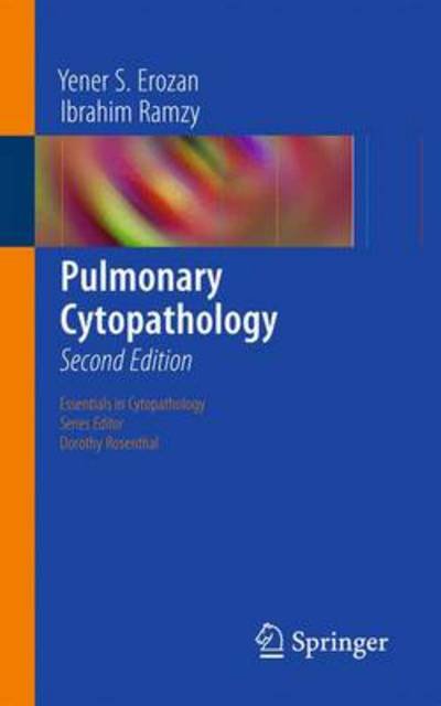 Cover for Yener S. Erozan · Pulmonary Cytopathology - Essentials in Cytopathology (Paperback Book) [2nd ed. 2014 edition] (2014)