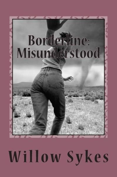 Cover for Miss Willow J Sykes · Borderline (Paperback Bog) (2013)