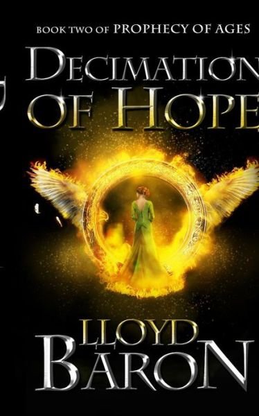 Cover for Lloyd a Baron · Decimation of Hope (Paperback Book) (2014)