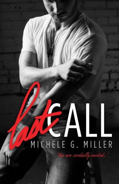 Cover for Michele G. Miller · Last Call (Paperback Book) (2014)