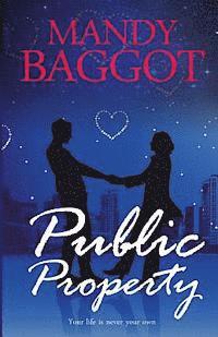 Cover for Mandy Baggot · Public Property - Freya Johnson (Paperback Book) (2013)