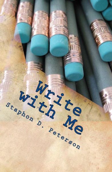 Cover for Staphon Peterson · Write with Me (Paperback Book) (2014)