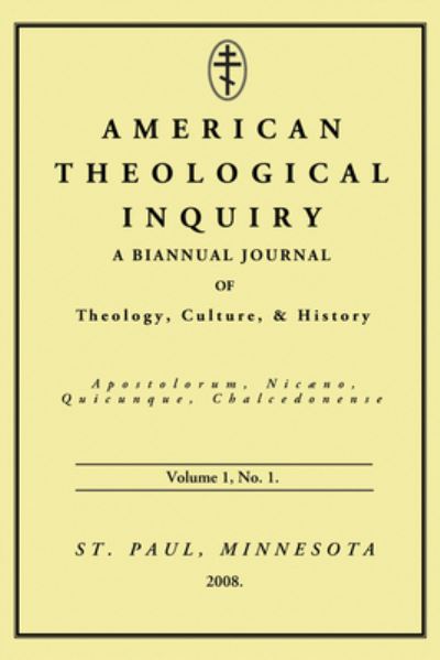 Cover for Gannon Murphy · American Theological Inquiry, Volume One, Issue One (Book) (2008)