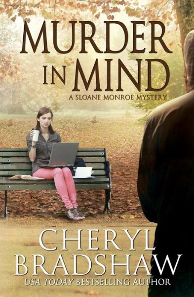 Cover for Cheryl Bradshaw · Murder in Mind - Sloane Monroe (Pocketbok) (2011)