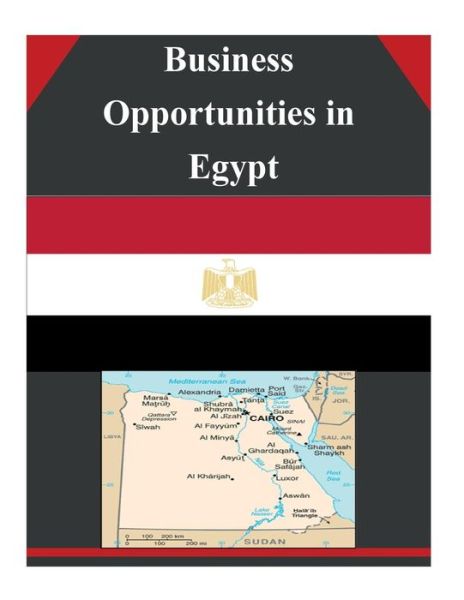 Cover for U.s. Department of Commerce · Business Opportunities in Egypt (Paperback Book) (2014)