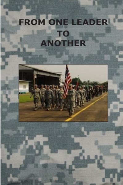 Cover for Combat Studies Insititute Press U S Arm · From One Leader to Another (Paperback Bog) (2014)