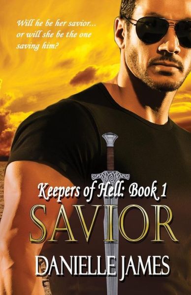 Savior - Danielle James - Kirjat - Createspace - 9781507725955 - sunnuntai 1. helmikuuta 2015