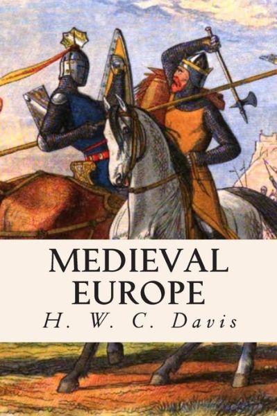 Cover for H W C Davis · Medieval Europe (Pocketbok) (2015)