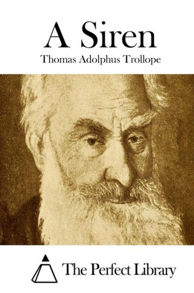 Cover for Thomas Adolphus Trollope · A Siren (Paperback Book) (2015)