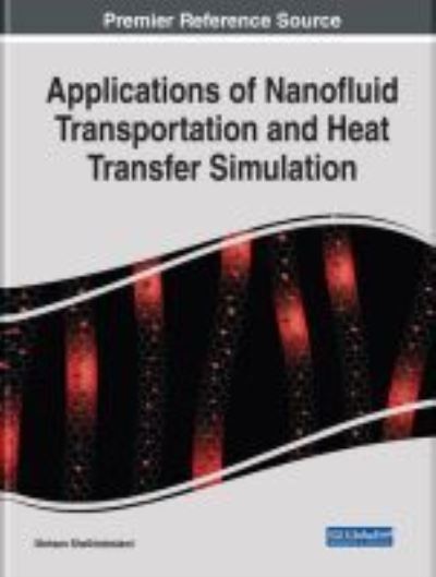 Cover for Mohsen Sheikholeslami · Applications of Nanofluid Transportation and Heat Transfer Simulation (Hardcover Book) (2018)