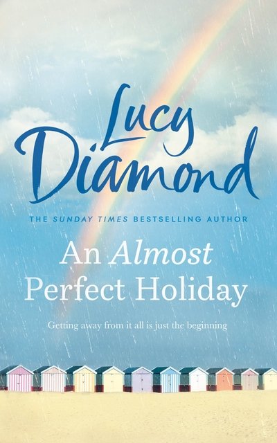 Cover for Lucy Diamond · Almost Perfect Holiday (Gebundenes Buch) (2020)