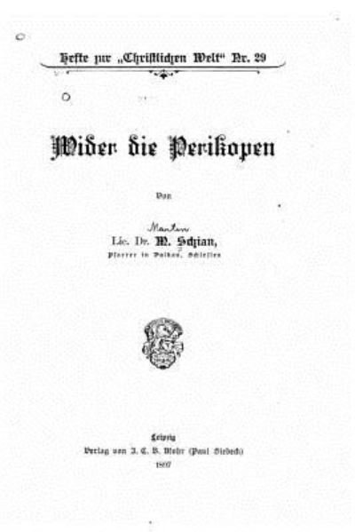 Cover for M Schian · Wider die Perikopen (Paperback Bog) (2016)