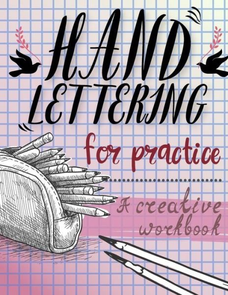 Cover for Banana Leaves · Hand Lettering For Practice Sheet, A Creative Workbook (Paperback Bog) (2017)