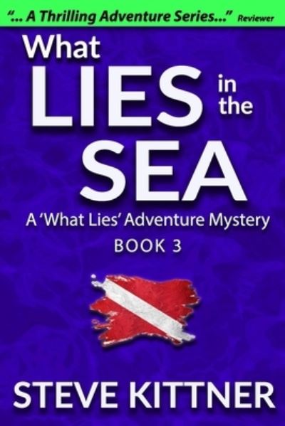 Cover for Steve Kittner · What Lies in the Sea (Pocketbok) (2017)