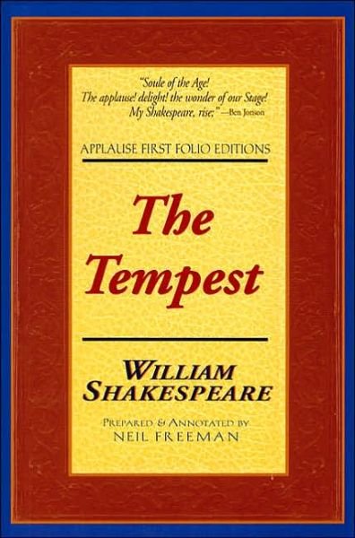 The Tempest - Applause First Folio Editions - William Shakespeare - Livres - Applause Theatre Book Publishers - 9781557832955 - 1 février 2000
