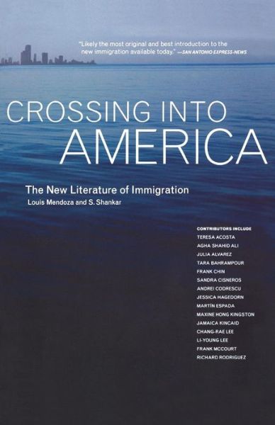 Cover for S Shankar · Crossing Into America: The New Literature Of Immigration (Paperback Book) (2005)