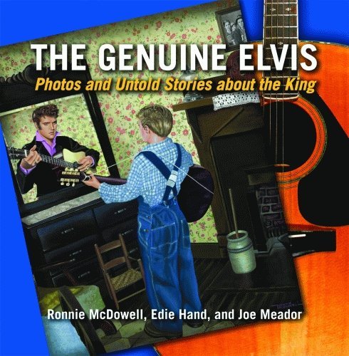 Cover for Ronnie Mcdowell · The Genuine Elvis: Photos and Untold Stories About the King (Hardcover Book) (2009)