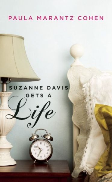 Cover for Paula Marantz Cohen · Suzanne Davis Gets a Life (Paperback Book) (2014)