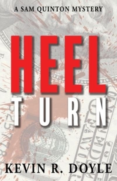 Cover for Kevin Doyle · Heel Turn (Pocketbok) (2021)