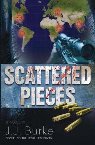 Cover for J J Burke · Scattered Pieces (Paperback Book) (2017)