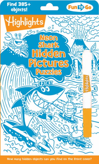 Cover for Neon Shark Hidden Pictures Puzzles - Highlights Fun to Go (Paperback Book) (2025)