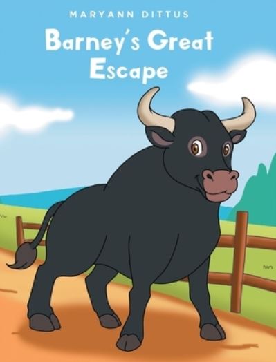 Cover for Maryann Dittus · Barney's Great Escape (Book) (2022)